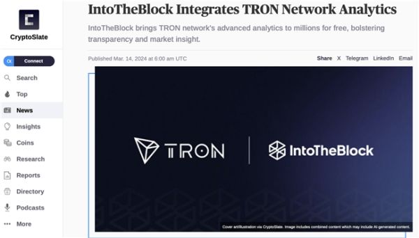 海外重要行业媒体：知名服务商IntoTheBlock现已集成波场TRON网络分析数据
